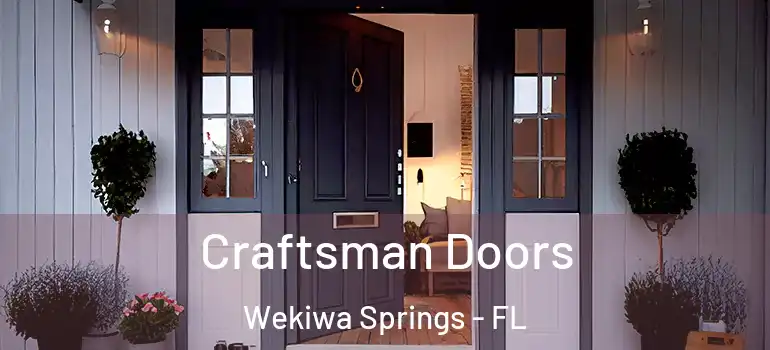 Craftsman Doors Wekiwa Springs - FL
